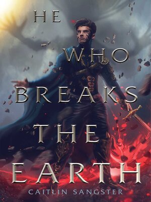 cover image of He Who Breaks the Earth